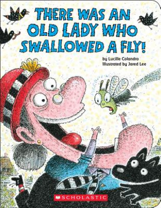 Book There Was an Old Lady Who Swallowed a Fly!: A Board Book Lucille Colandro