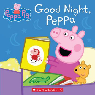 Könyv Good Night, Peppa Neville Astley