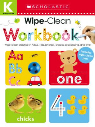 Könyv Kindergarten Wipe-Clean Workbook: Scholastic Early Learners (Wipe-Clean Workbook) Scholastic Inc.