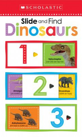 Książka Slide and Find Dinosaurs (Scholastic Early Learners) Scholastic Inc.