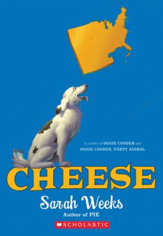 Buch Cheese Sarah Weeks