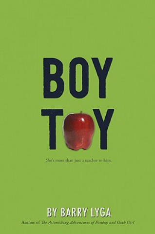 Book Boy Toy Barry Lyga