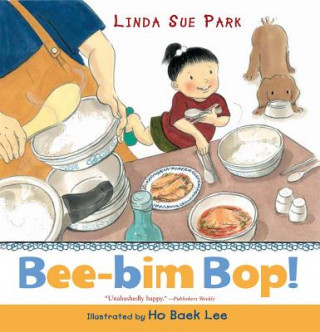 Kniha Bee-Bim Bop! Linda Sue Park