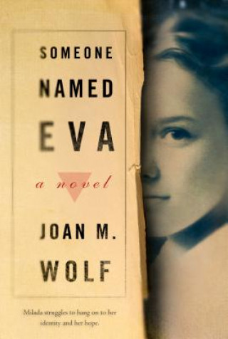 Carte Someone Named Eva Joan M. Wolf