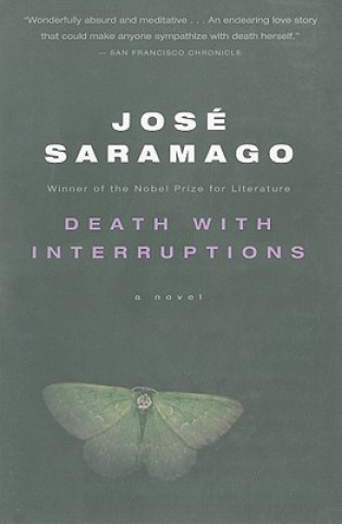Kniha Death with Interruptions José Saramago