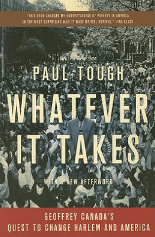 Libro Whatever It Takes Paul Tough