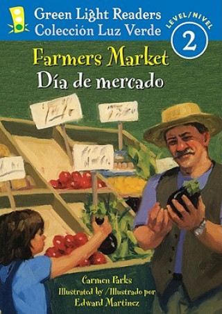 Kniha Farmers Market/Dia de mercado Carmen Parks