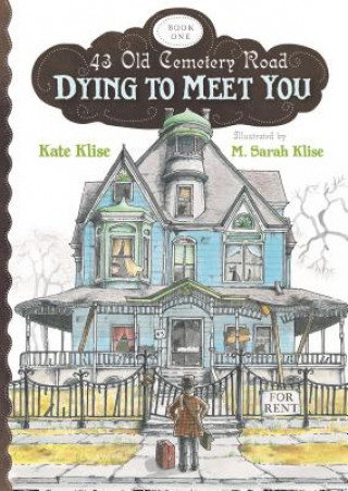 Könyv Dying to Meet You Kate Klise