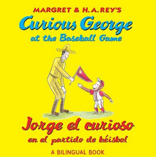 Kniha Jorge el curioso en el partido de beisbol/Curious George at the Baseball Game (bilingual edition) H. A. Rey