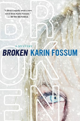 Książka Broken Karin Fossum