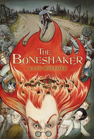 Kniha Boneshaker Kate Milford