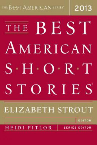 Kniha Best American Short Stories 2013 Elizabeth Stroutová