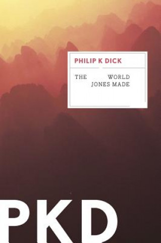 Carte The World Jones Made Philip K. Dick