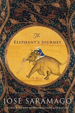 Kniha The Elephant's Journey Jose Saramago