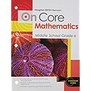 Kniha On Core Mathematics Middle School Grade 6 Houghton Mifflin Harcourt