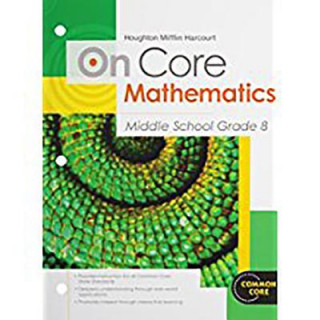 Kniha On Core Mathematics, Middle School Grade 8 Houghton Mifflin Harcourt