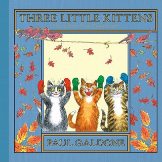 Книга Three Little Kittens Paul Galdone