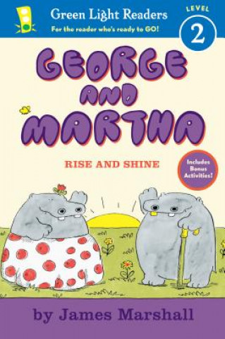 Книга George and Martha: Rise and Shine Early Reader James Marshall