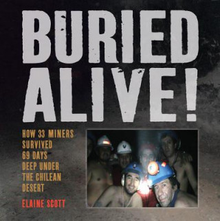 Kniha Buried Alive! Elaine Scott