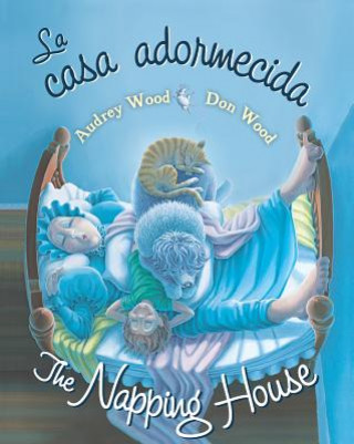 Kniha La casa adormecida / The Napping House Audrey Wood