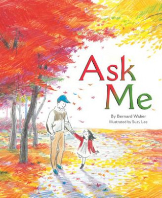 Buch Ask Me Bernard Waber