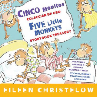 Kniha Cinco monitos Coleccion de oro/Five Little Monkeys Storybook Treasury Eileen Christelow