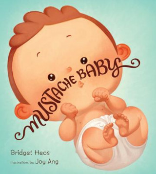 Kniha Mustache Baby Bridget Heos