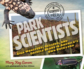 Книга Park Scientists Mary Kay Carson