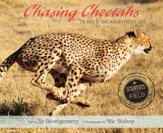 Livre Chasing Cheetahs Sy Montgomery