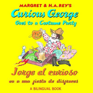 Buch Jorge el curioso va a una fiesta de disfraces/Curious George Goes to a Costume Party (Bilingual) Laura Driscoll