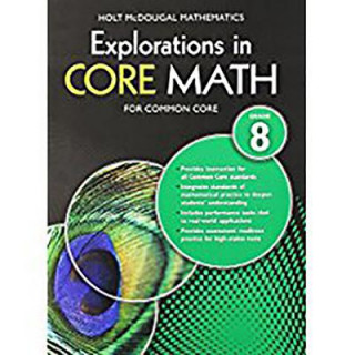 Kniha Explorations in Core Math for Common Core Grade 8 Holt Mcdougal