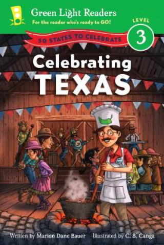 Kniha Celebrating Texas Marion Dane Bauer