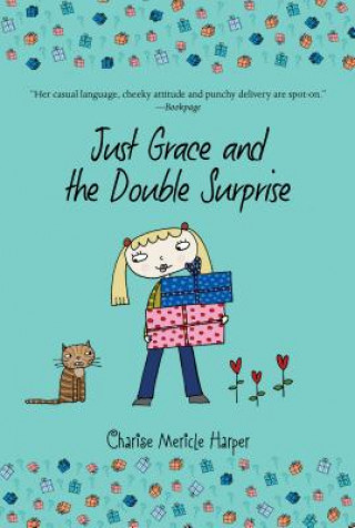 Kniha Just Grace and the Double Surprise Charise Mericle Harper