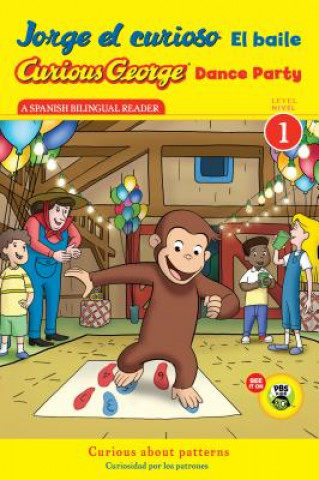 Kniha Jorge el curioso El baile / Curious George Dance Party Borana Greku