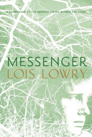 Książka Messenger Lois Lowry