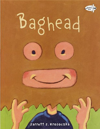 Knjiga Baghead Jarrett J. Krosoczka