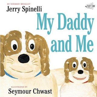Book My Daddy And Me Jerry Spinelli