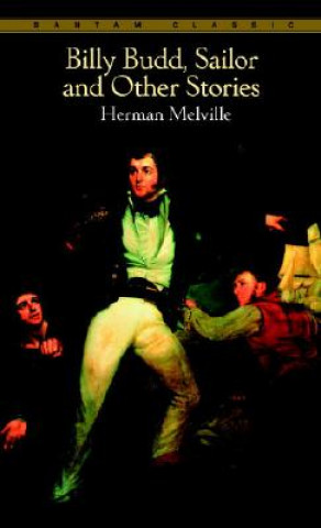 Knjiga Billy Budd, Sailor And Other Stories Herman Melville