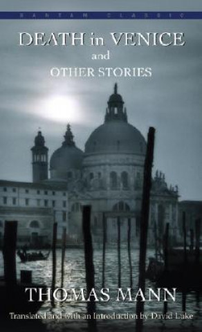 Carte Death in Venice and Other Stories by Thomas Mann Thomas Mann