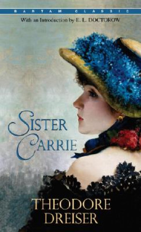 Book Sister Carrie Theodore Dreiser