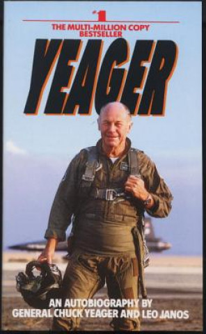 Kniha Yeager Chuck Yeager