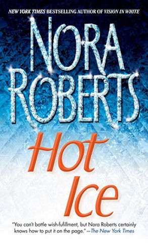 Libro Hot Ice Nora Roberts