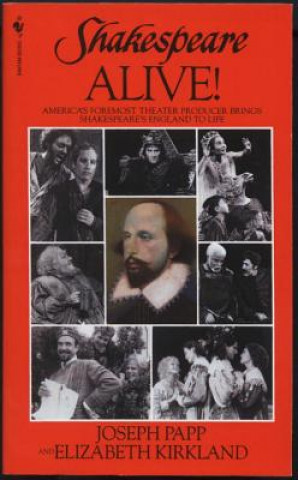 Książka Shakespeare Alive! Joseph Papp