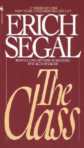 Kniha The Class Erich Segal