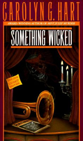 Livro Something Wicked Carolyn G. Hart