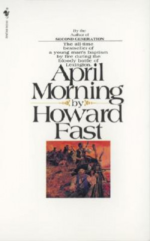 Kniha April Morning Howard Fast