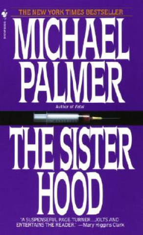 Kniha The Sisterhood Michael Palmer