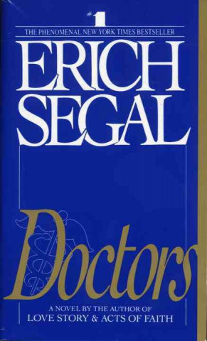 Könyv Doctors Erich Segal