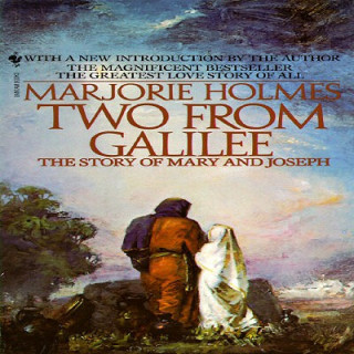 Könyv Two from Galilee Marjorie Holmes