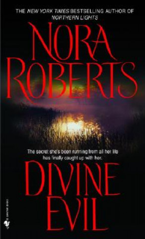 Kniha Divine Evil Nora Roberts